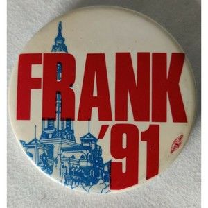 Frank Rizzo Mayor Philadelphia PA Campaign Button '91 Teamsters